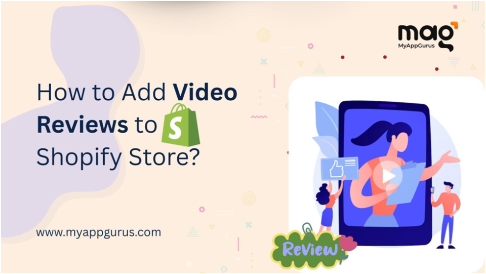 How to Add Video Reviews to a Shopify Store