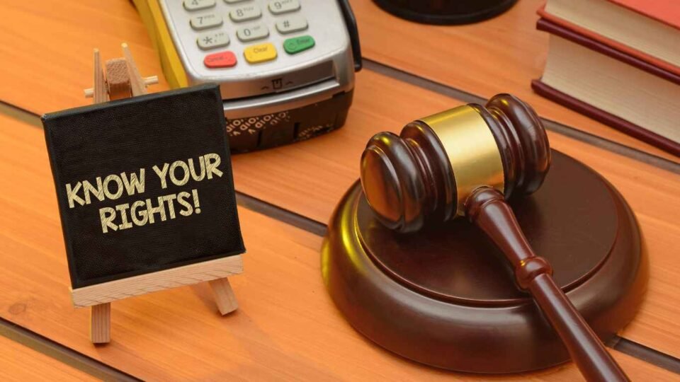 Protecting Your Rights